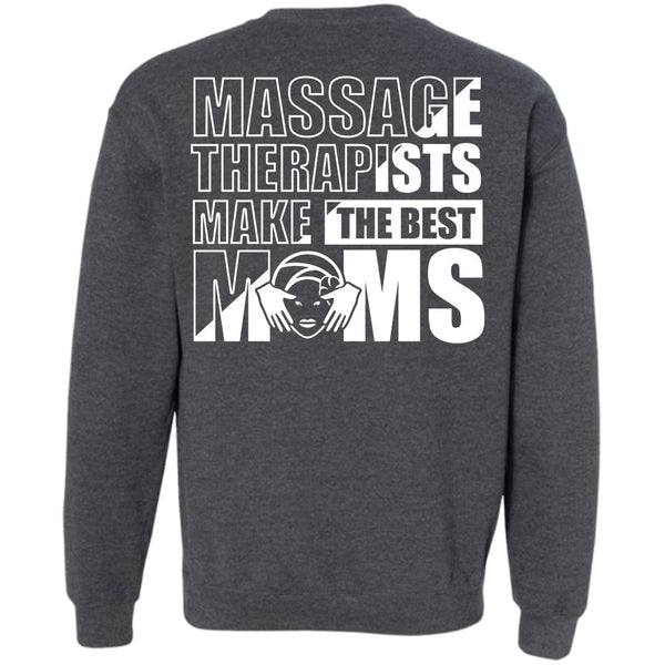 Being A Mom T Shirt, I Love Massage Sweatshirt