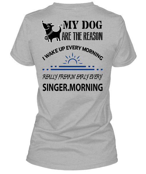 My Dog Are The Reason T Shirt, Loving T Shirt