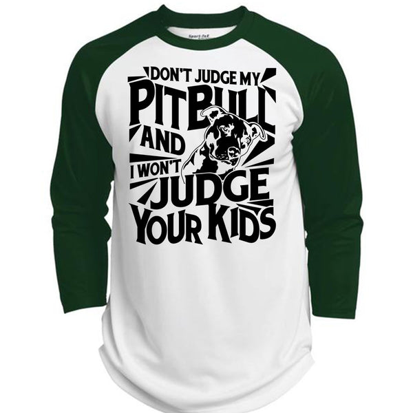 Don't Judge My Pit Bull T Shirt, I Love Dog T Shirt, Awesome T-Shirts  (Polyester Game Baseball Jersey)
