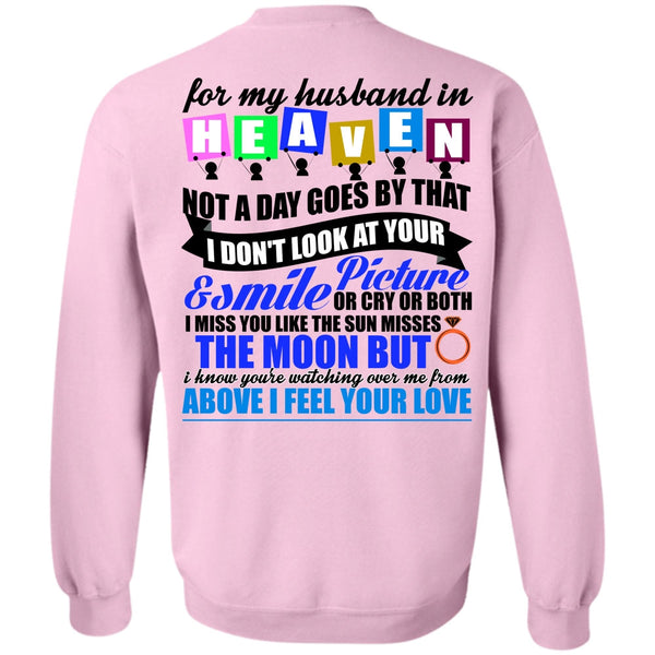 I Love Husband T Shirt, For My Husband In Heaven Sweatshirt