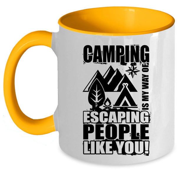 Funny Camping Coffee Mug, Camping Is My Way Of Escaping Accent Mug