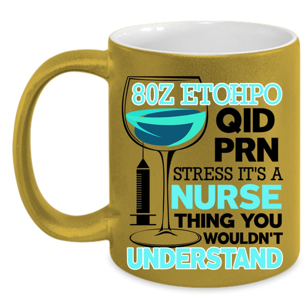Cute Nurse Coffee Mug, It's A Nurse Thing Accent Mug