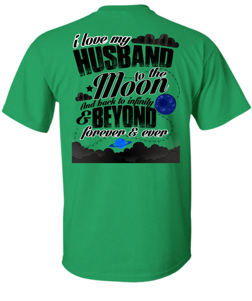 I Love My Husband T Shirt, Moon And Back T Shirt