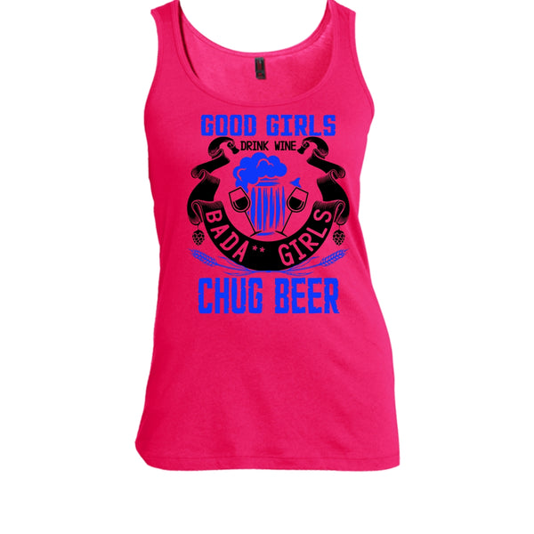 Good Girls Drink Wine T Shirt, Coolest Beer Drinker Tank Top