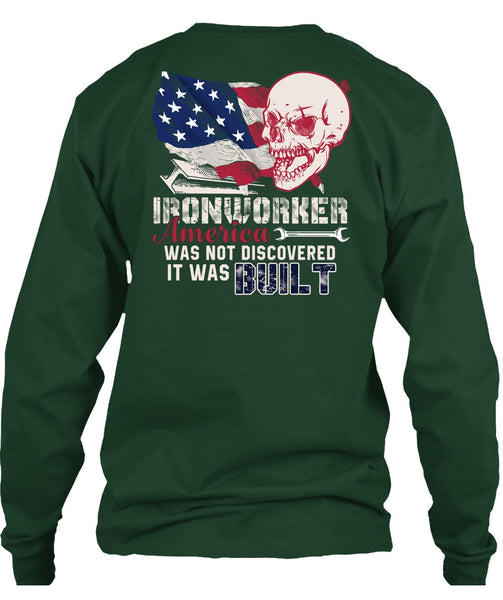 Ironworker America T Shirt, It Was Built T Shirt
