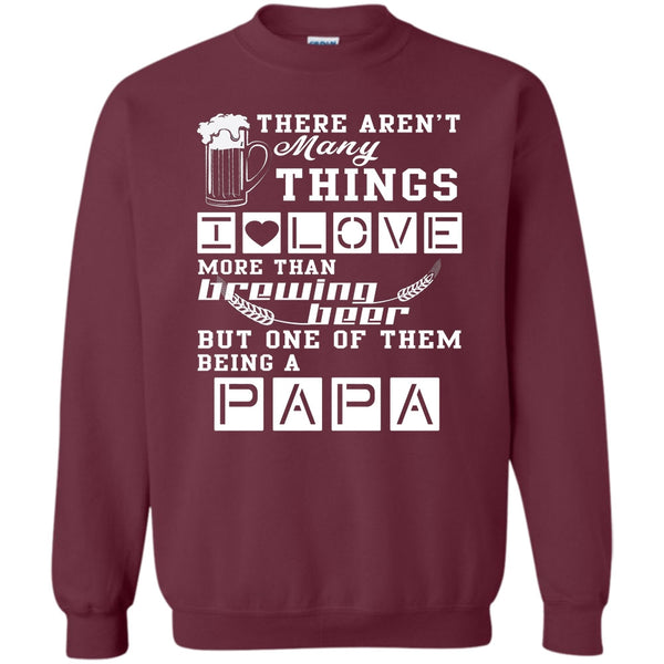 Being A Papa T Shirt, Coolest Papa Ever Sweatshirt