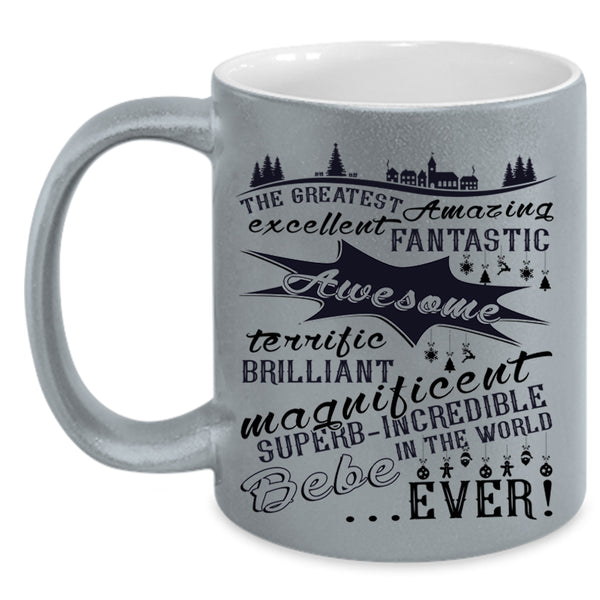 Cute Couple Coffee Mug, The Greatest Amazing Bebe Ever Accent Mug