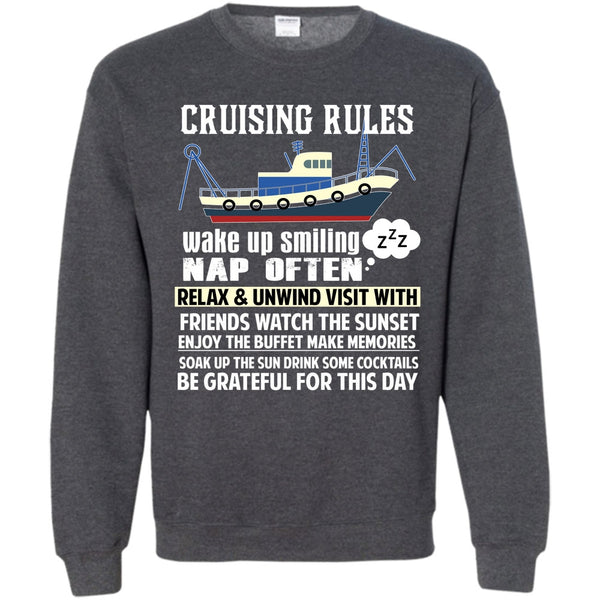 Wake Up Smiling Nap Often T Shirt, Coolest Cruising Sweatshirt