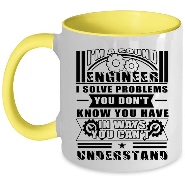 Awesome Sound Engineer Coffee Mug, I'm A Sound Engineer Accent Mug