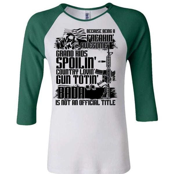 Grandkids Spoiling Country Loving Gun T Shirt, Being A Veteran T Shirt, Awesome T-Shirts