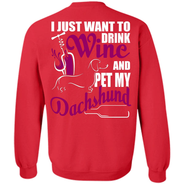 Pet My Dachshund T Shirt, I Love Dachshund Sweatshirt
