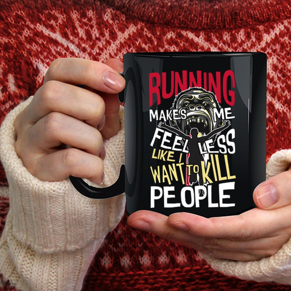 Running Makes Me Feel Less Coffee Mug, Cool Gift For Runner Coffee Cup