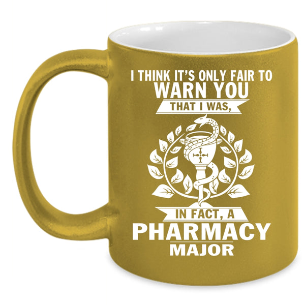 Pharmacy Major Coffee Mug, Cool Gift For Pharmacist Coffee Cup