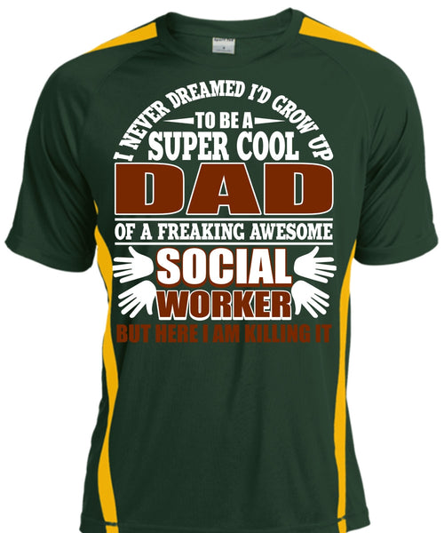 I'd Grow Up To Be A Cool Dad T Shirt, Social Worker T Shirt, Cool Shirt