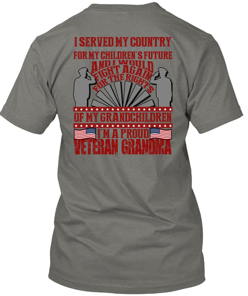 I'm A Proud Veteran Grandma T Shirt, My Children's Future T Shirt