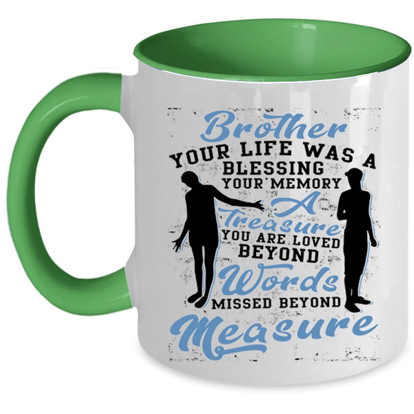 Best Gift For My Son Coffee Mug, Brother Accent Mug