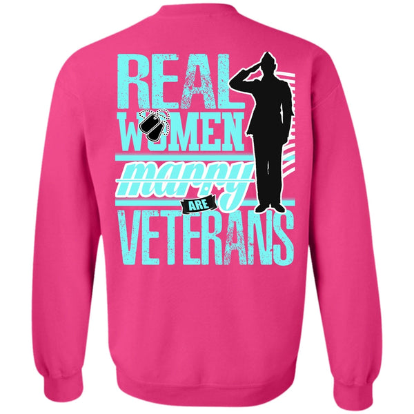 I Love Veteran T Shirt, Real Women Marry Are Veterans Sweatshirt