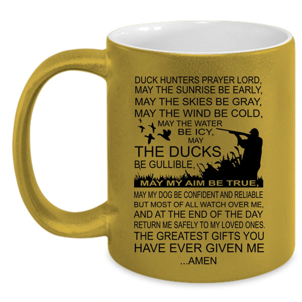 Greatest Gift For Hunter Coffee Mug, Duck Hunters Prayer Accent Mug