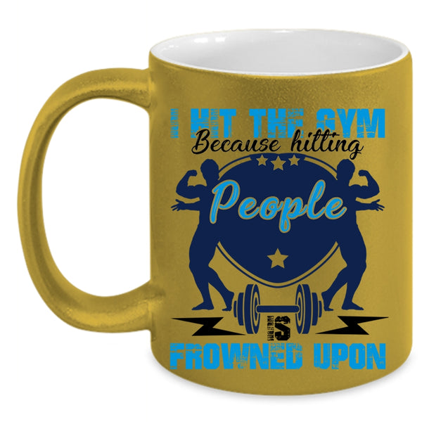 Cool Gift For Gymnast Coffee Mug, I Hit The Gym Accent Mug