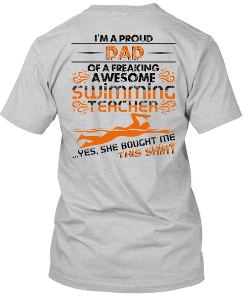 I'm A Proud Dad T Shirt, I Love Swimming T Shirt