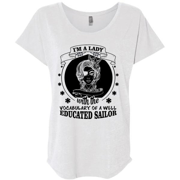I'm A Lady With Vocabulary Of A Well Educated Sailor T Shirt, My Favorite T Shirt