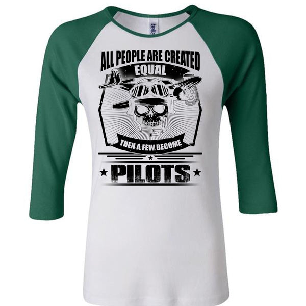 All People Are Created Equal T Shirt, I Love Pilot T Shirt, Awesome T-Shirts