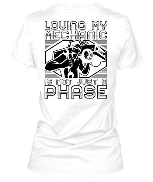 Loving My Mechanic T Shirt, I Love Mechanic T Shirt