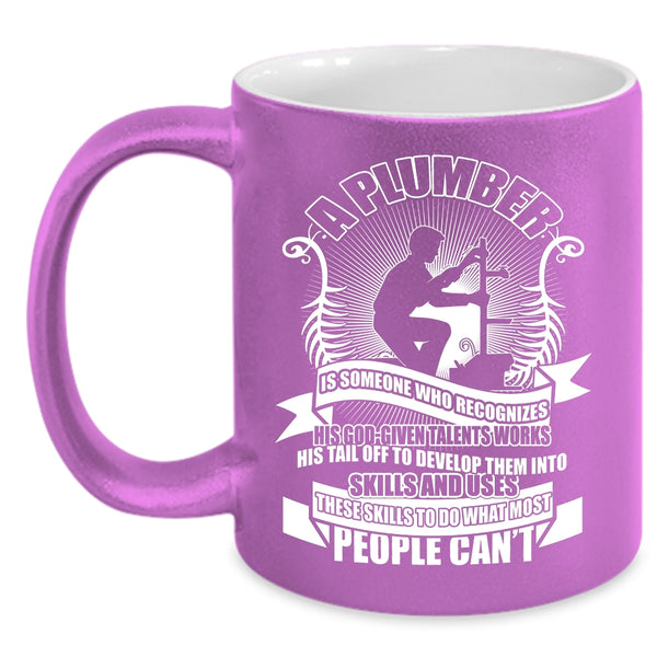 Plumber Coffee Mug, Cool Plumber Coffee Cup