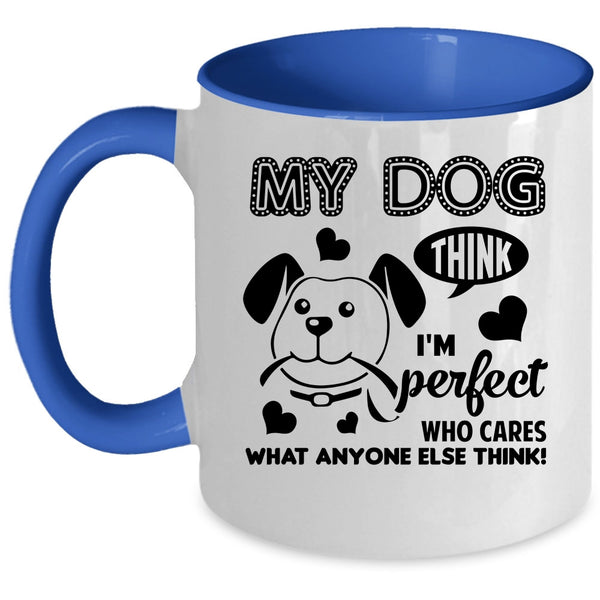 My Dog Mug, I Love My Dogs Cup, Gift For Daughter Mug