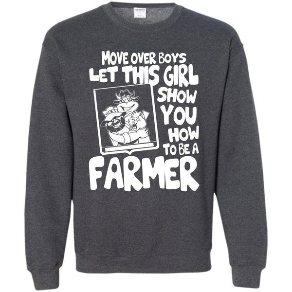Show How To Be A Farmer T Shirt, Coolst Farmer Girls Sweatshirt
