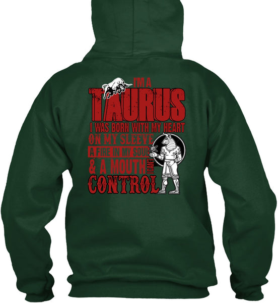 I'm A Taurus T Shirt, I Can't Control T Shirt