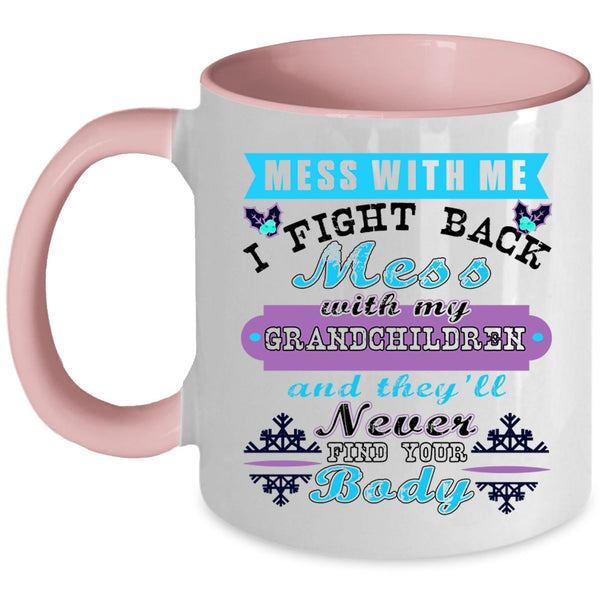 Cute Christmas Coffee Mug, Don't Mess With My Grandchildren Accent Mug