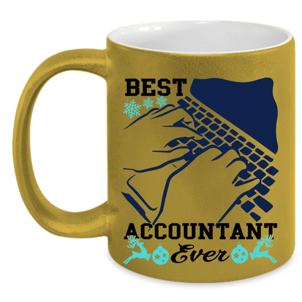 Awesome Accountant Coffee Mug, Best Accountant Ever Accent Mug