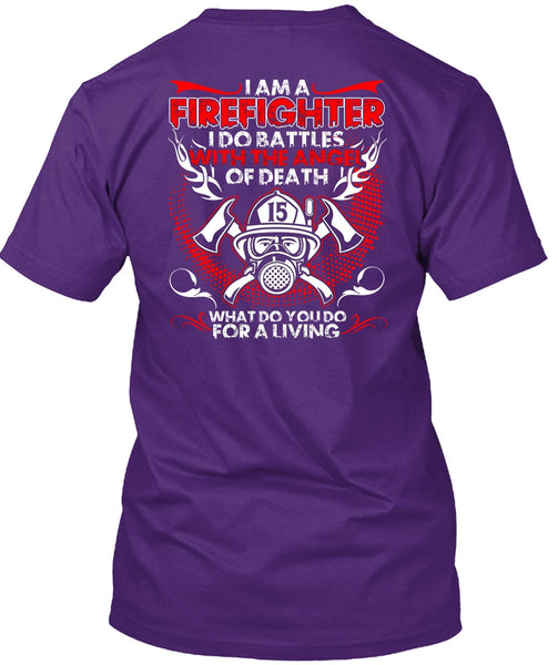 I Am A Firefighter T Shirt, The Angel Of Death T Shirt