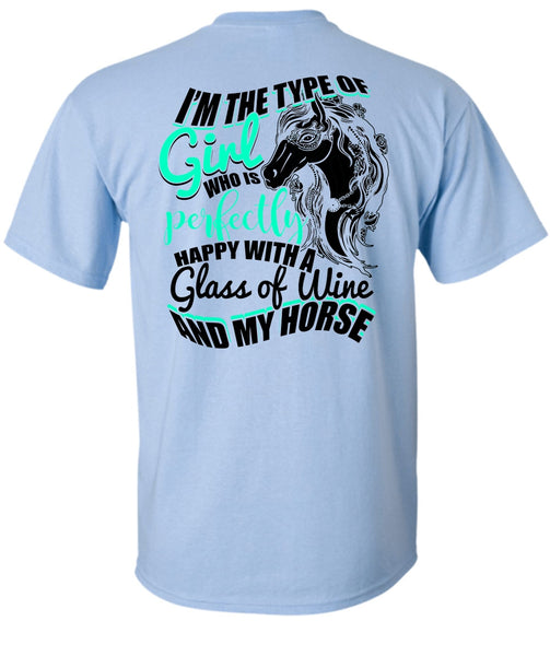 Glass Of Wine And My Horse T Shirt, I Love Horse T Shirt