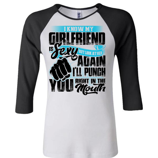 I Know Girfriend T Shirt, I Love My Wife T Shirt, Awesome T-Shirts