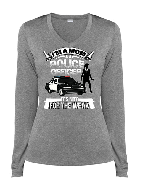 I'm A Mom And A Police Officer T Shirt, Being A Police T Shirt, Cool Shirt (Ladies LS Heather V-Neck)