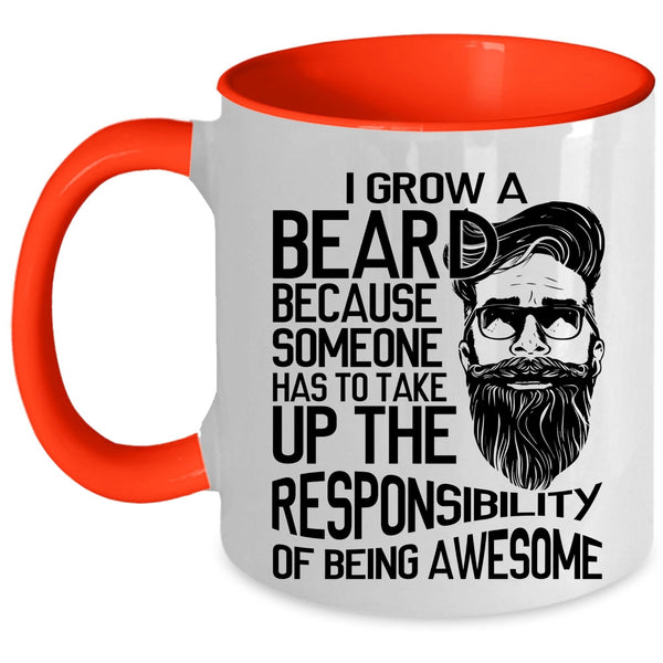 Best Gift For Bearded Men Coffee Mug, I Grow Beard Accent Mug