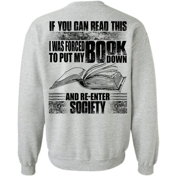 Put My Book Down T Shirt, Yo Can Read This Sweatshirt