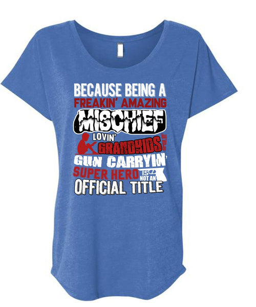 Loving Grandkids T Shirt, Official Title T Shirt, Cool Shirt (Ladies' Triblend Dolman Sleeve)