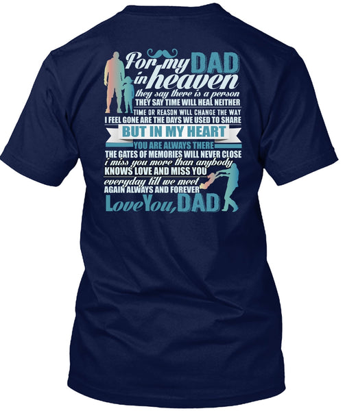 For My Dad In Heaven T Shirt, Love You Dad T Shirt