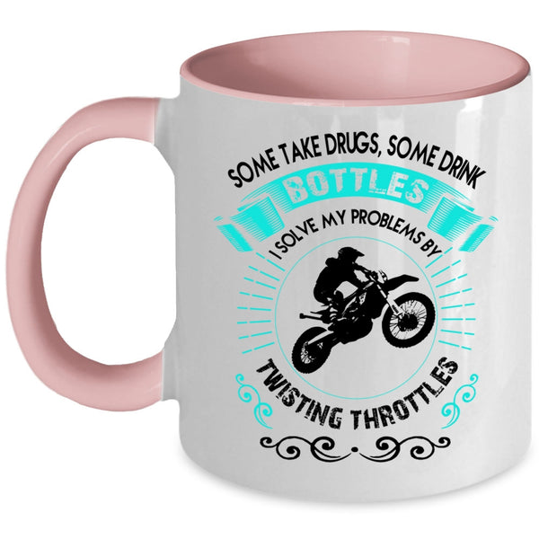 Funny Motorcycles Coffee Mug, I Solve My Problems By Twisting Throttles Accent Mug