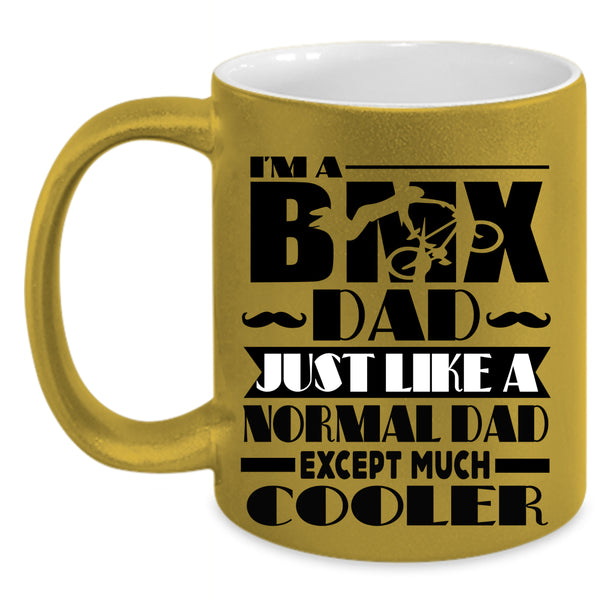 Cool Daddy Coffee Mug, I'm A BMX Dad Accent Mug