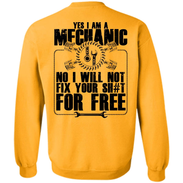I Love Mechanic T Shirt, Yes I Am A Mechanic Sweatshirt