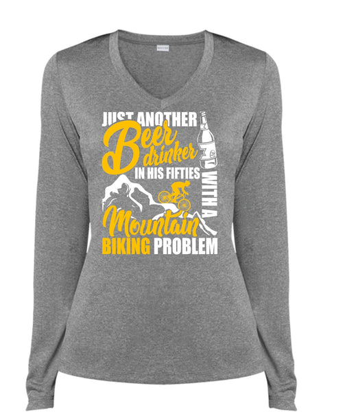 Mountain Biking Problem T Shirt, Beer Drinker T Shirt, Cool Shirt (Ladies LS Heather V-Neck)