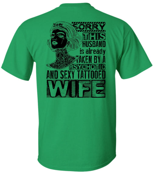 Psychotic And Tattooed Wife T Shirt, I Love Wife T Shirt