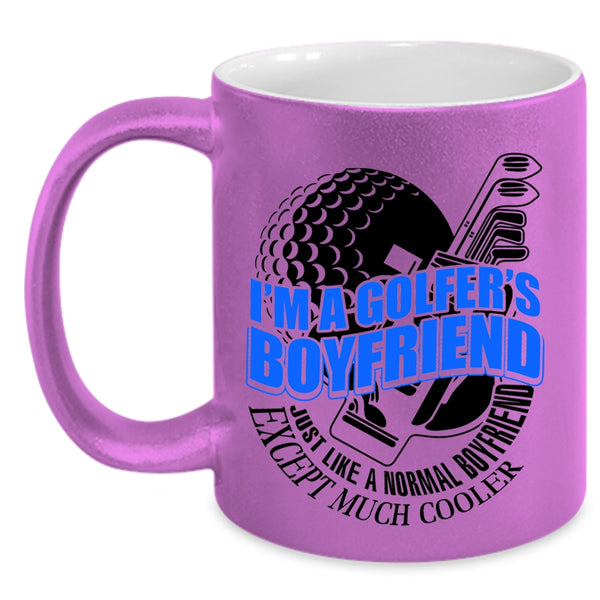 Cool Golfer's Boyfriend Coffee Mug, I'm A Golfer's Boyfriend Accent Mug