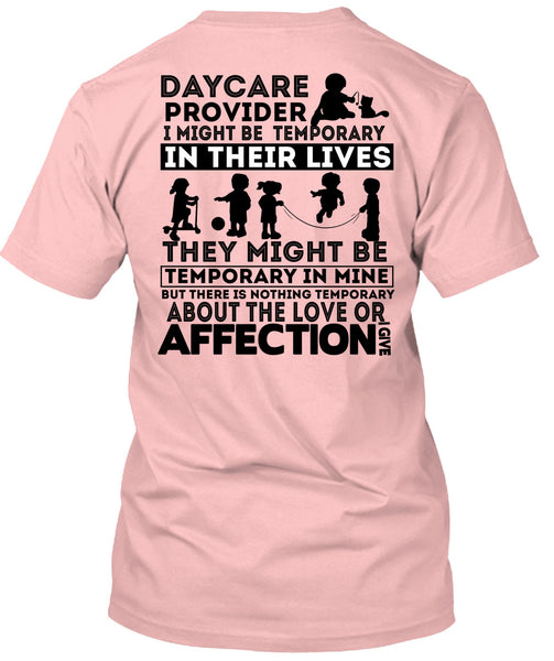 Being A Daycare Provider T Shirt, I Love Daycare Provider T Shirt