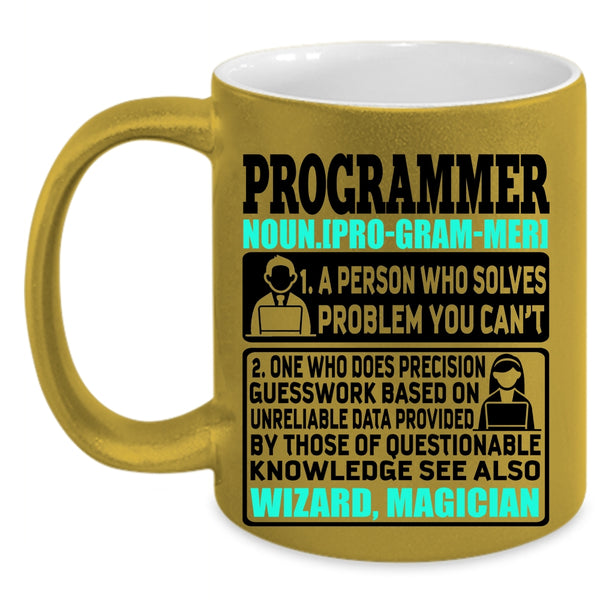 Funny Gift For Programmer Coffee Mug, Programmer Accent Mug