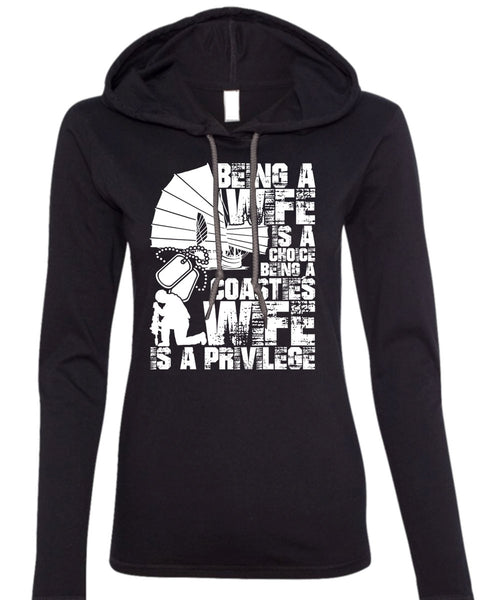 Being A Wife T Shirt, Coasties Wife T Shirt (Anvil Ladies Ringspun Hooded)